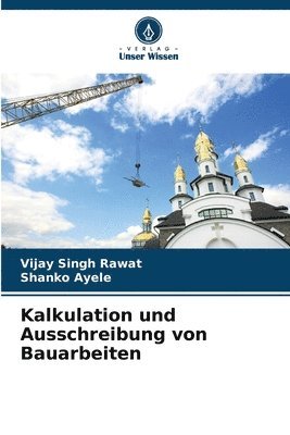 bokomslag Kalkulation und Ausschreibung von Bauarbeiten