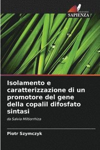 bokomslag Isolamento e caratterizzazione di un promotore del gene della copalil difosfato sintasi