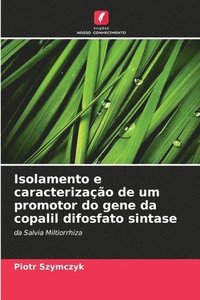 bokomslag Isolamento e caracterização de um promotor do gene da copalil difosfato sintase