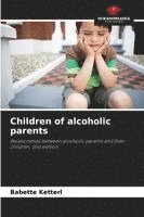 bokomslag Children of alcoholic parents