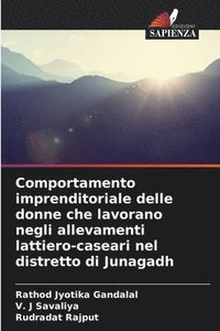 bokomslag Comportamento imprenditoriale delle donne che lavorano negli allevamenti lattiero-caseari nel distretto di Junagadh