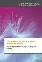 bokomslag Traumbotschaften für Beruf und Gesundheit