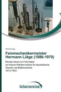 bokomslag Feinmechanikermeister Hermann Ltge (1886-1970)