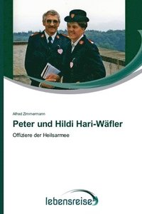 bokomslag Peter und Hildi Hari-Wäfler