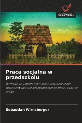 Praca socjalna w przedszkolu