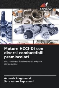 bokomslag Motore HCCI-DI con diversi combustibili premiscelati