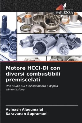 bokomslag Motore HCCI-DI con diversi combustibili premiscelati