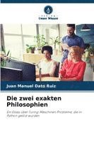 bokomslag Die zwei exakten Philosophien
