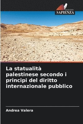 statualità palestinese secondo i principi del diritto internazionale pubblico