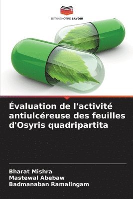 bokomslag Évaluation de l'activité antiulcéreuse des feuilles d'Osyris quadripartita