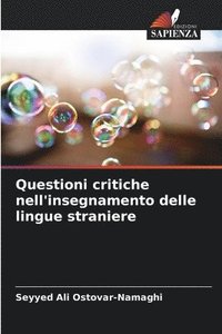 bokomslag Questioni critiche nell'insegnamento delle lingue straniere
