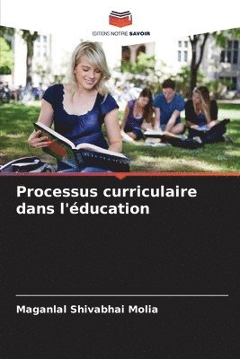 bokomslag Processus curriculaire dans l'éducation
