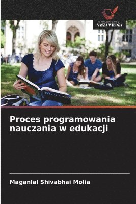 bokomslag Proces programowania nauczania w edukacji