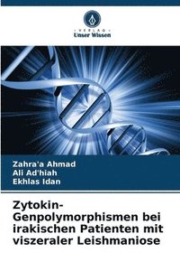 bokomslag Zytokin-Genpolymorphismen bei irakischen Patienten mit viszeraler Leishmaniose