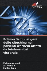 bokomslag Polimorfismi dei geni delle citochine nei pazienti iracheni affetti da leishmaniosi viscerale