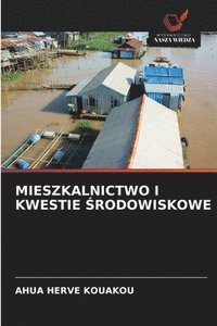 bokomslag Mieszkalnictwo I Kwestie ?rodowiskowe