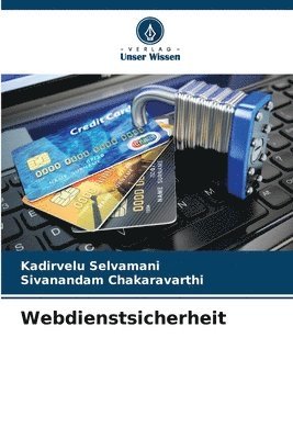 Kadirvelu Selvamani, Sivanandam Chakaravarthi - Webdienstsicherheit, Häftad