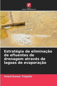 bokomslag Estratégia de eliminação de efluentes de drenagem através de lagoas de evaporação