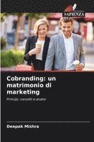 Deepak Mishra - Cobranding: un matrimonio di marketing, Häftad