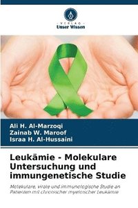 bokomslag Leukämie - Molekulare Untersuchung und immungenetische Studie