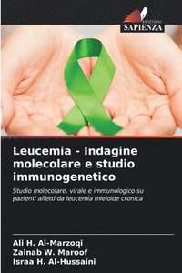 bokomslag Leucemia - Indagine molecolare e studio immunogenetico