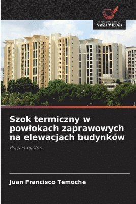 Szok termiczny w powlokach zaprawowych na elewacjach budynkw 1