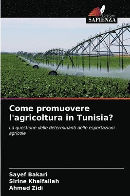 Come promuovere l'agricoltura in Tunisia? 1