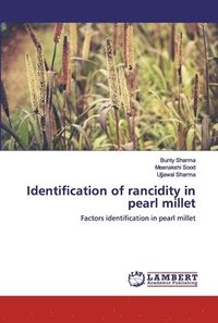 bokomslag Identification of rancidity in pearl millet
