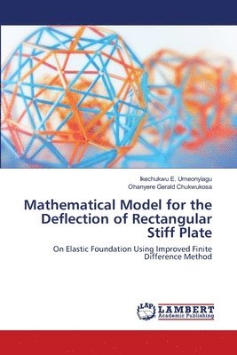 bokomslag Mathematical Model for the Deflection of Rectangular Stiff Plate