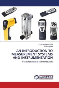 bokomslag An Introduction to Measurement Systems and Instrumentation