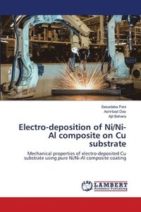 bokomslag Electro-deposition of Ni/Ni-Al composite on Cu substrate