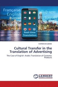 bokomslag Cultural Transfer in the Translation of Advertising