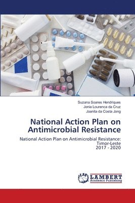 National Action Plan on Antimicrobial Resistance 1