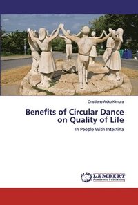 bokomslag Benefits of Circular Dance on Quality of Life