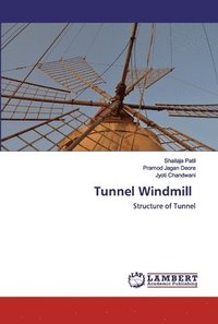 bokomslag Tunnel Windmill