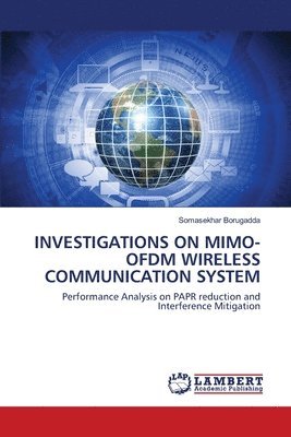 Investigations on Mimo-Ofdm Wireless Communication System 1