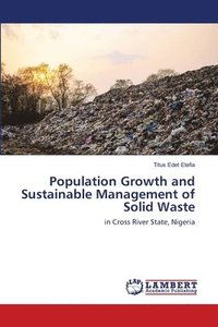 bokomslag Population Growth and Sustainable Management of Solid Waste