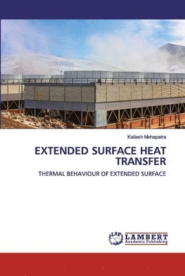 bokomslag Extended Surface Heat Transfer