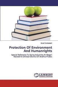 bokomslag Protection Of Environment And Humanrights