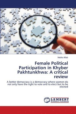bokomslag Female Political Participation in Khyber Pakhtunkhwa