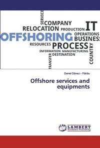 bokomslag Offshore services and equipments