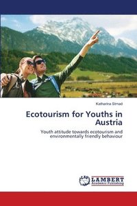 bokomslag Ecotourism for Youths in Austria