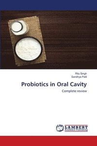 bokomslag Probiotics in Oral Cavity