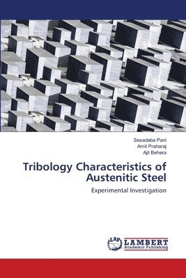bokomslag Tribology Characteristics of Austenitic Steel