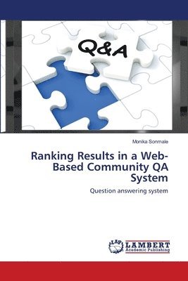 bokomslag Ranking Results in a Web-Based Community QA System