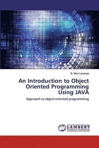 bokomslag Introduction to Object Oriented Programming Using JAVA