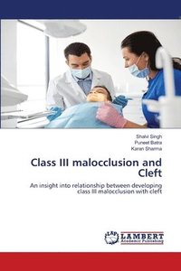 bokomslag Class III malocclusion and Cleft