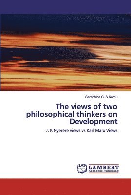bokomslag The views of two philosophical thinkers on Development