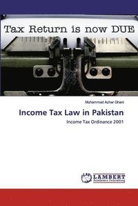 bokomslag Income Tax Law in Pakistan