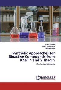 bokomslag Synthetic Approaches for Bioactive Compounds from Khellin and Visnagin